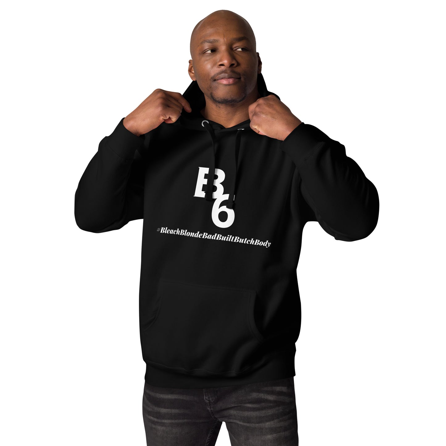 B6 Unisex Hoodie