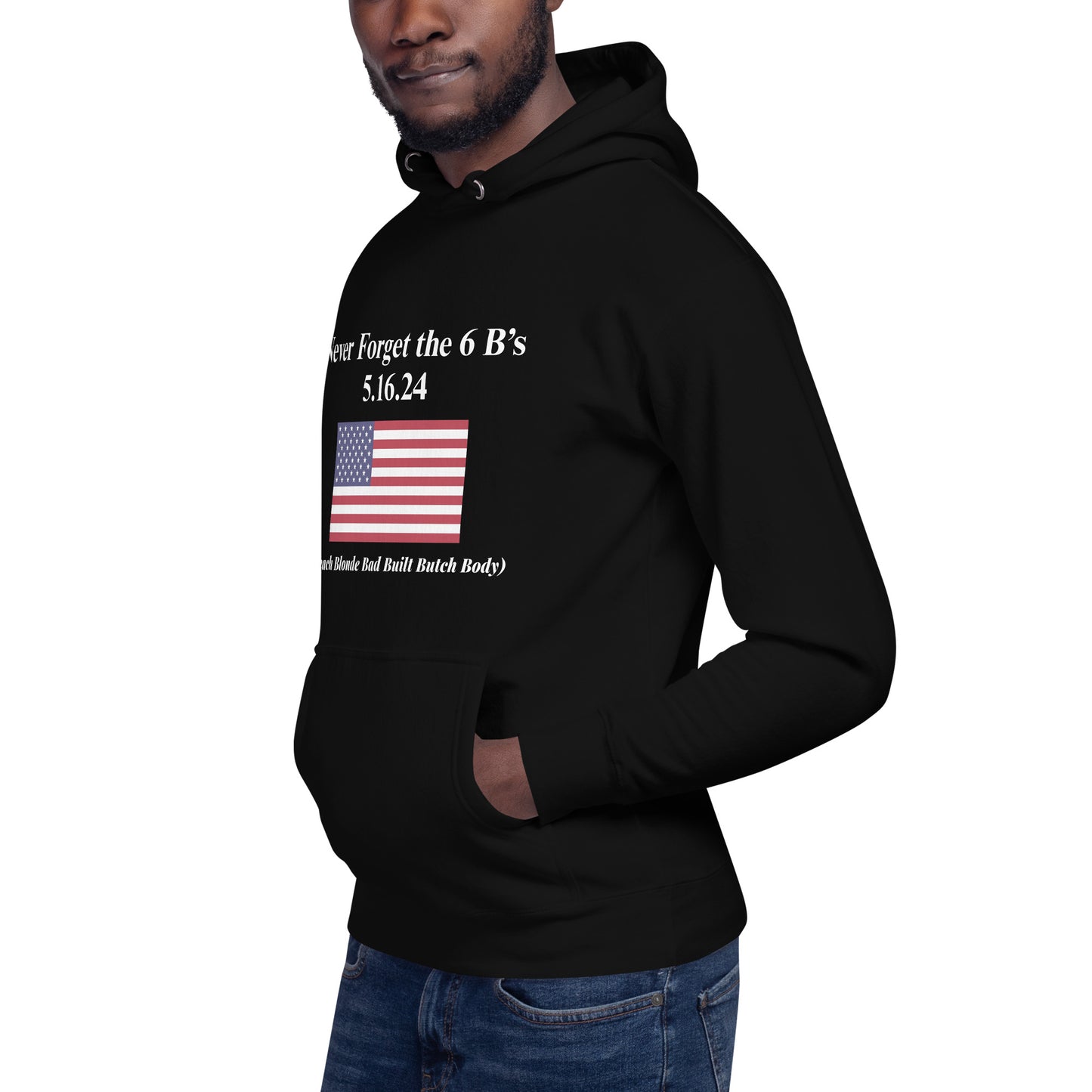The 6 B's Unisex Hoodie