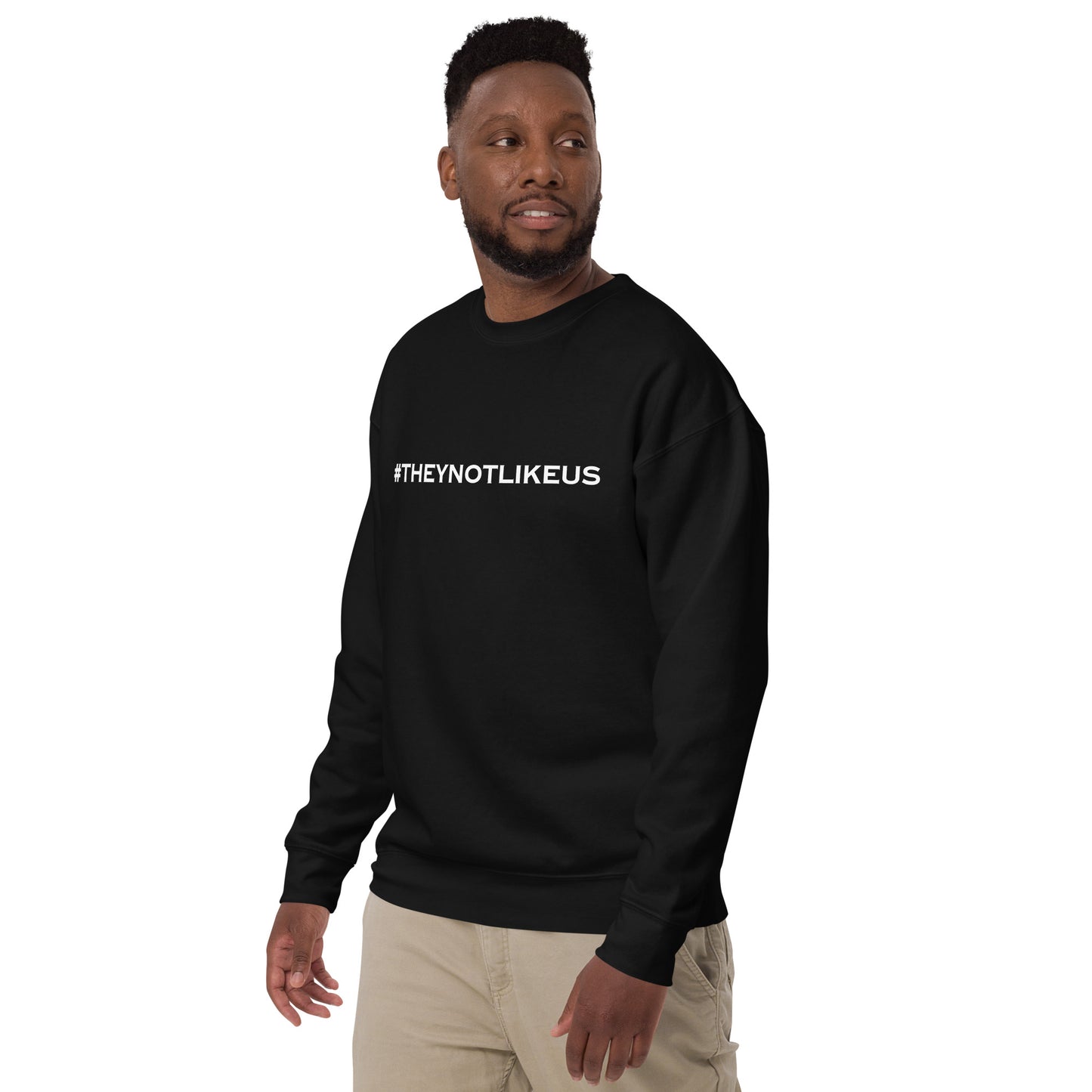 They Not Like Us Unisex Premium Sweatshirt