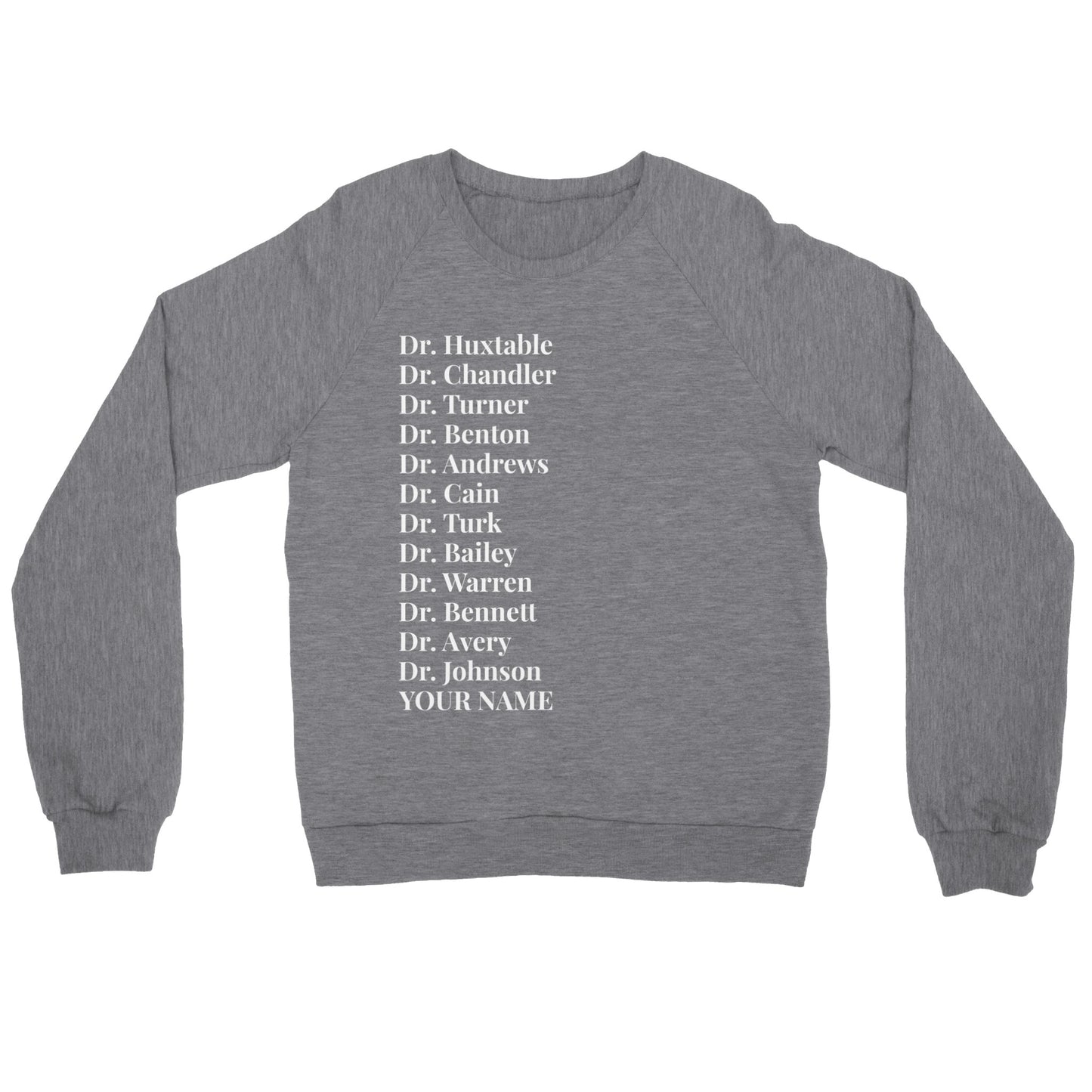 Black TV Doctors & (YOUR NAME) Unisex Crewneck Sweatshirt
