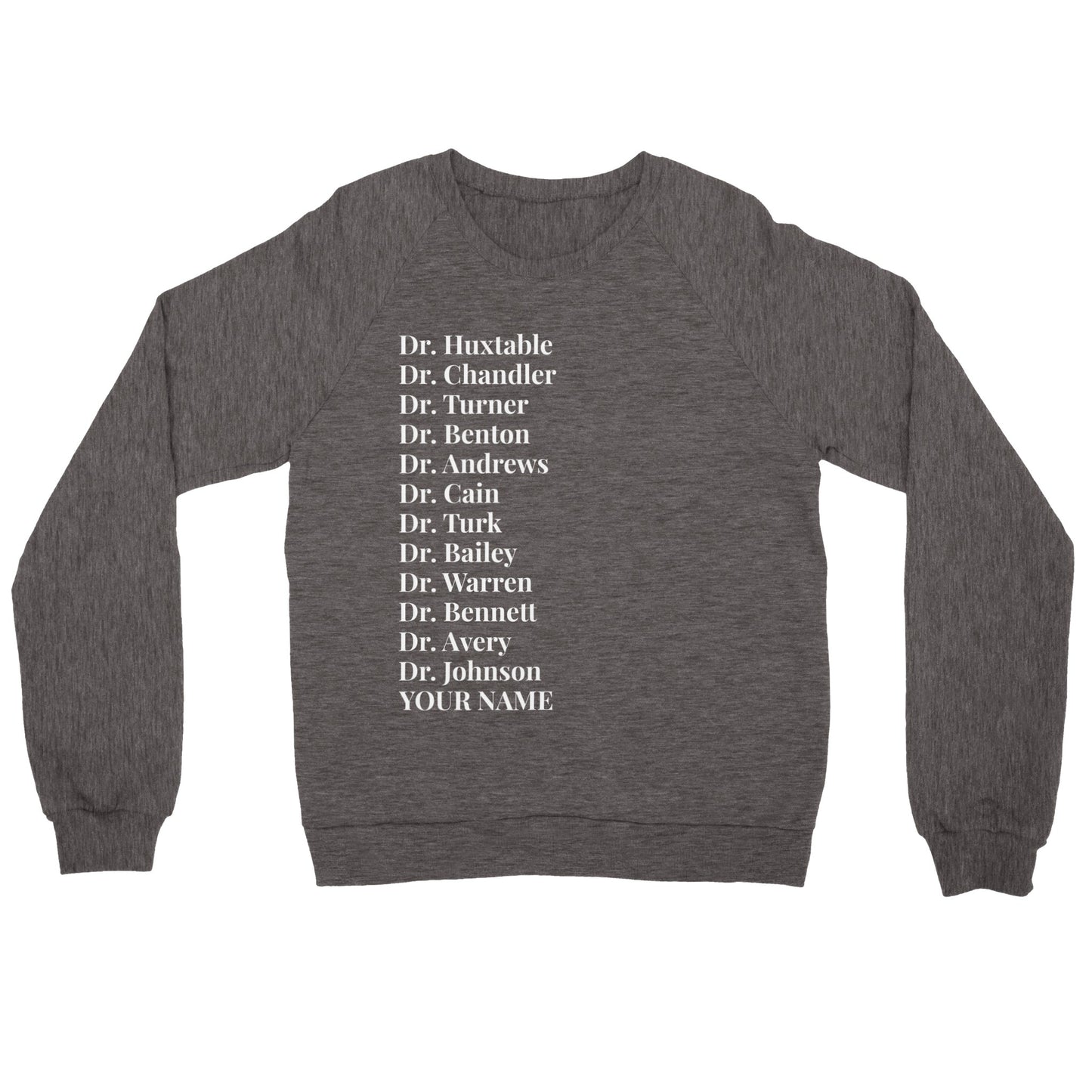 Black TV Doctors & (YOUR NAME) Unisex Crewneck Sweatshirt