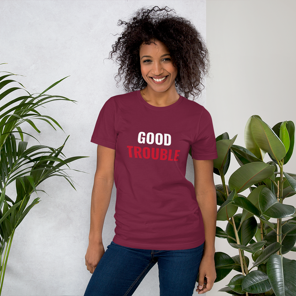 Good Trouble Unisex T-shirt