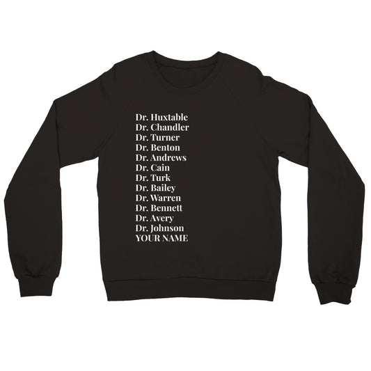 Black TV Doctors & (YOUR NAME) Unisex Crewneck Sweatshirt