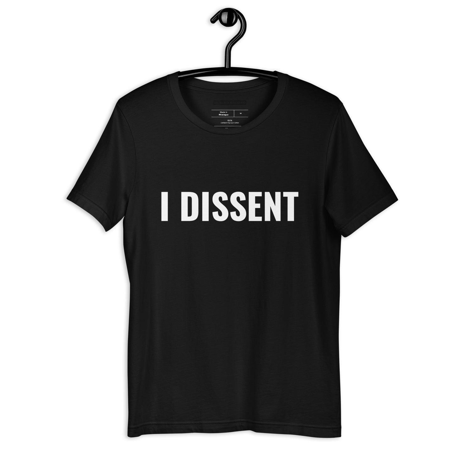 I Dissent Unisex T-shirt